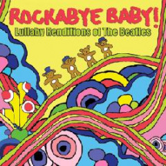 Rockabye Baby - CD Rock Baby Lullaby de The Beatles