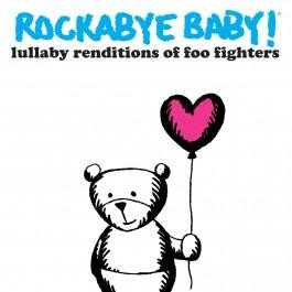 Rockabye Baby - CD Rock Baby Lullaby de Foo Fighters