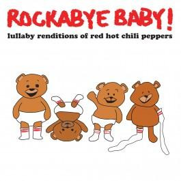 Rockabye Baby - CD Rock Baby Lullaby de Red Hot Chili Peppers