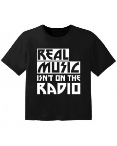 Camiseta Rock para niños real music isnt on the radio